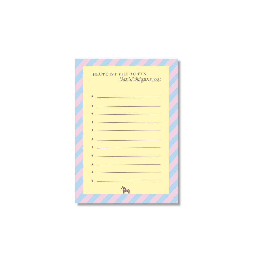 NOTIZBLOCK A6 -  „Heute ist viel zu tun"